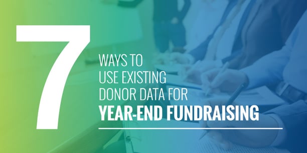 DS_ResultsPlus_7-Ways-to-Use-Existing-Donor-Data-for-Year-end-Fundraising (2).jpg